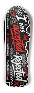 Accepted. Rejected. skateboard deck