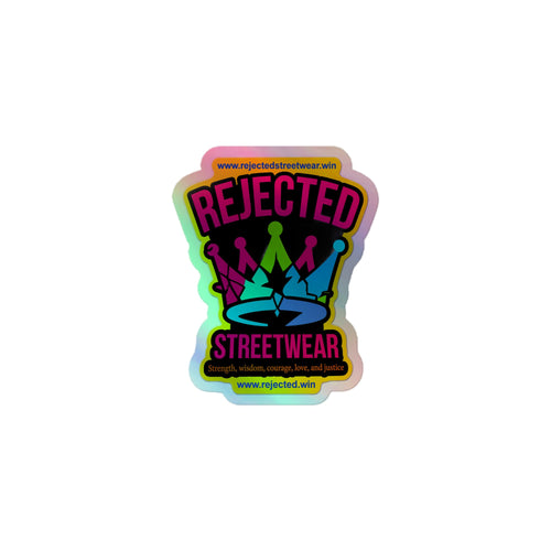 Holographic kiss-cut sticker of the Rejected Streetwear crown badge, pink REJECTED and a neon crown with rainbow shine