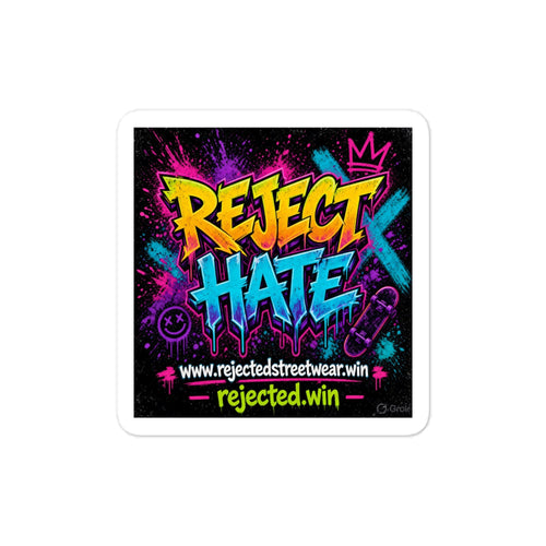 Square kiss-cut vinyl decal with neon graffiti REJECT HATE lettering on black
