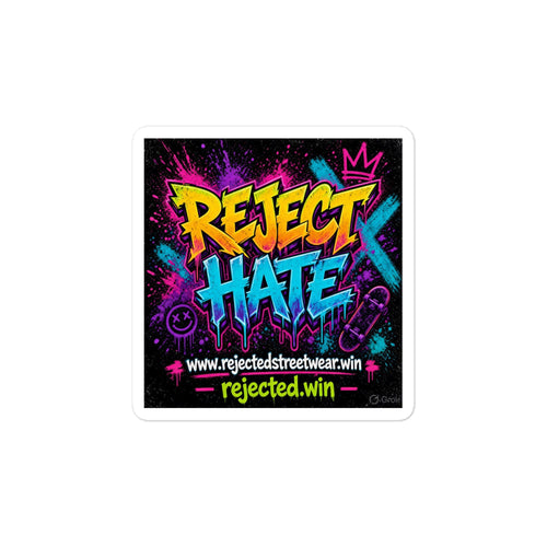 Square kiss-cut vinyl decal with neon graffiti REJECT HATE lettering on black